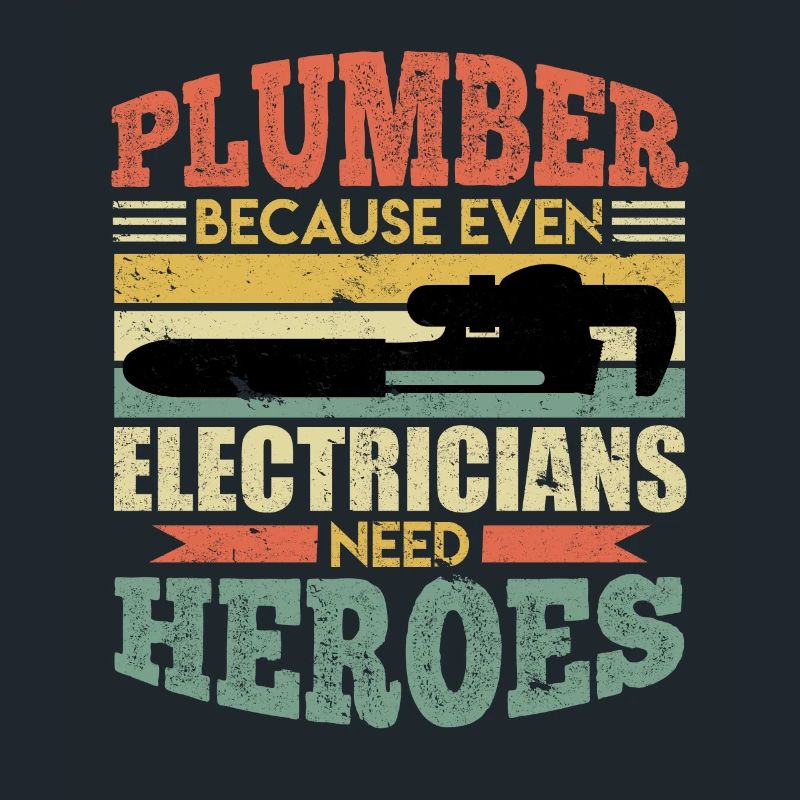 Klempner Witz Handwerker Spruch Elektriker Held