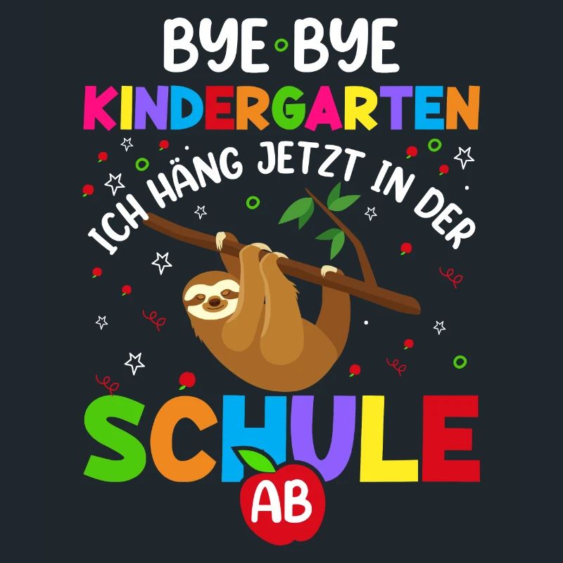 Bye Bye Kindergarten Ich Häng Jetzt In Der Schule