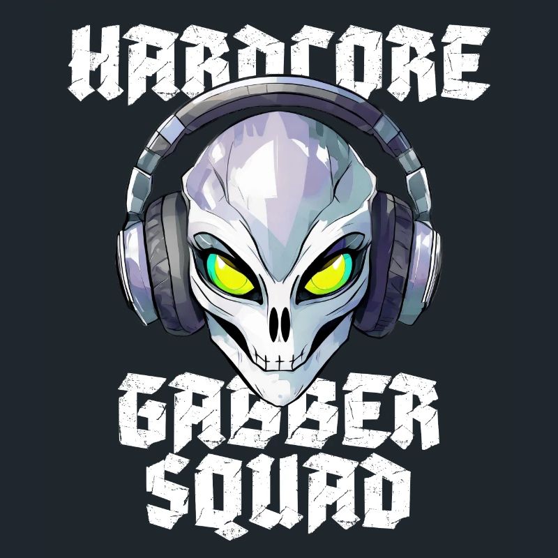 Hardcore Gabber Squad Alien Rave
