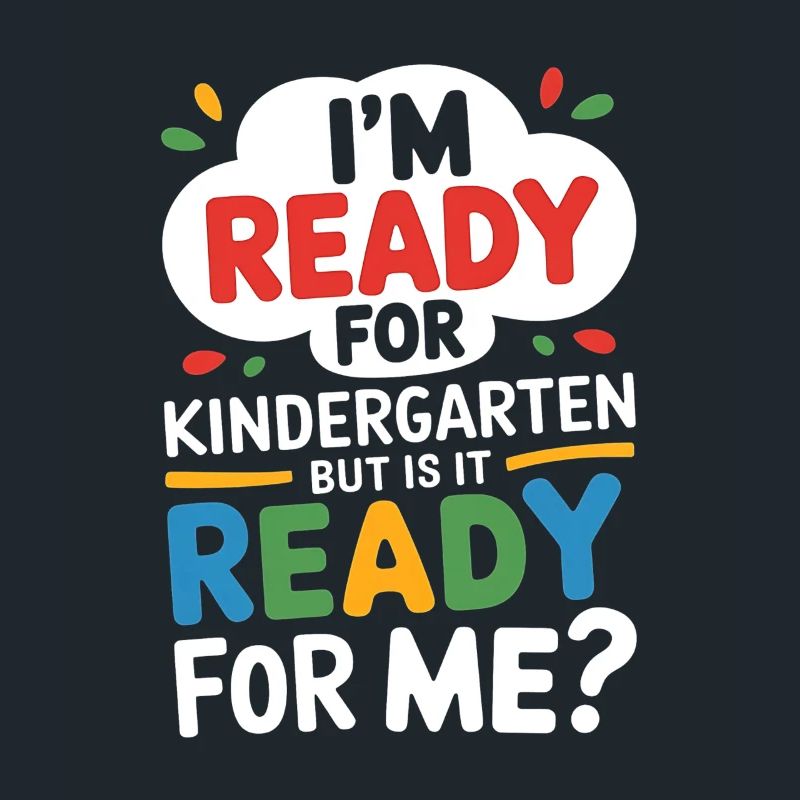 Funny Kindergarten Start Saying
