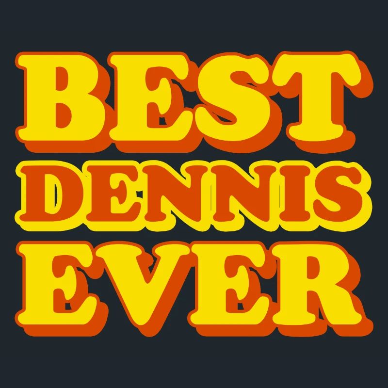 Dennis First Name Funny Gift