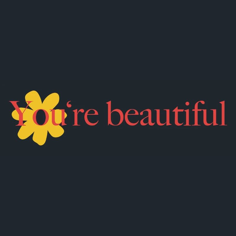 Tu es beau