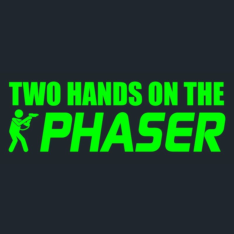 Two Hands on the Phaser