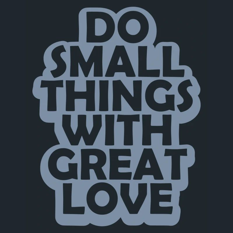 Zitat do small things