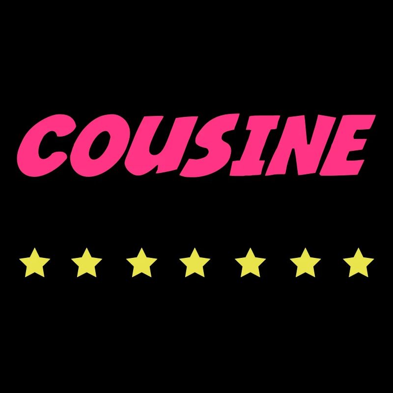 COUSINE, ich liebe dich
