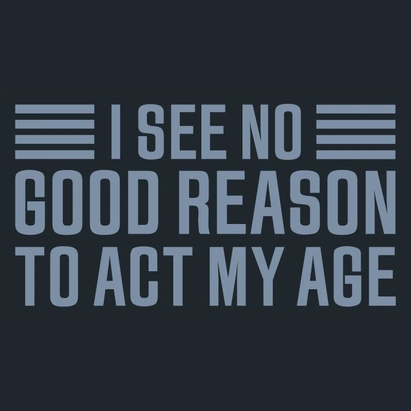 to act my age