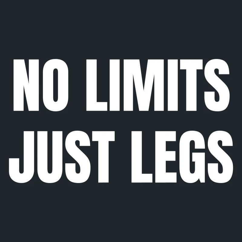 Pas de limites, juste des jambes