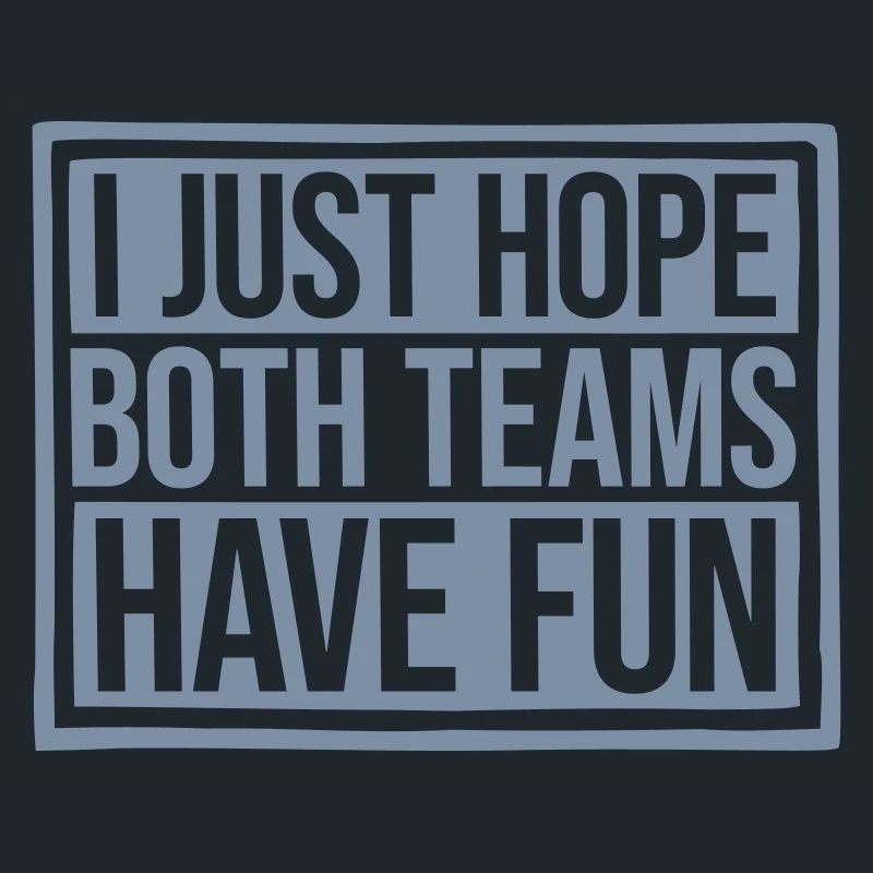 Both Teams Have Fun