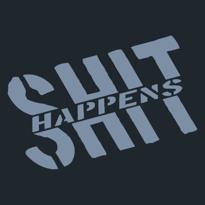 Devise Merde arrive blague