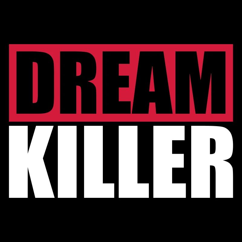dream killer pessimists quote