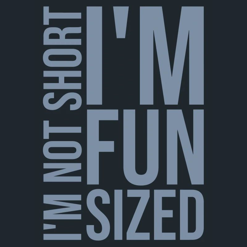 Not short fun sized