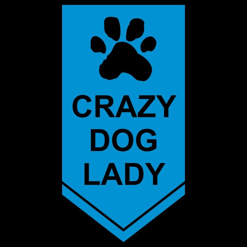 crazy dog lady Zitat
