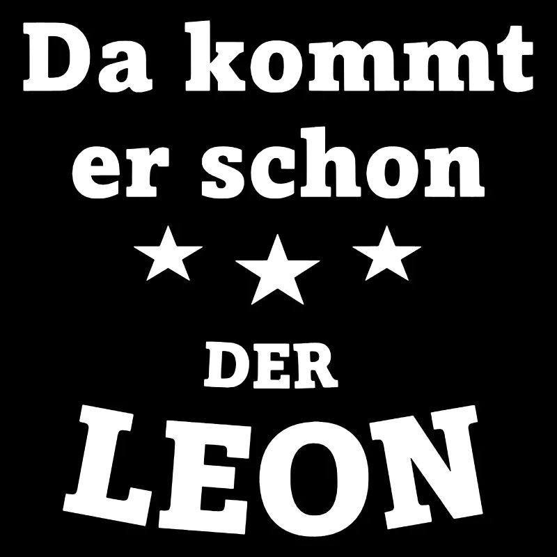 Da kommt er schon der Leon