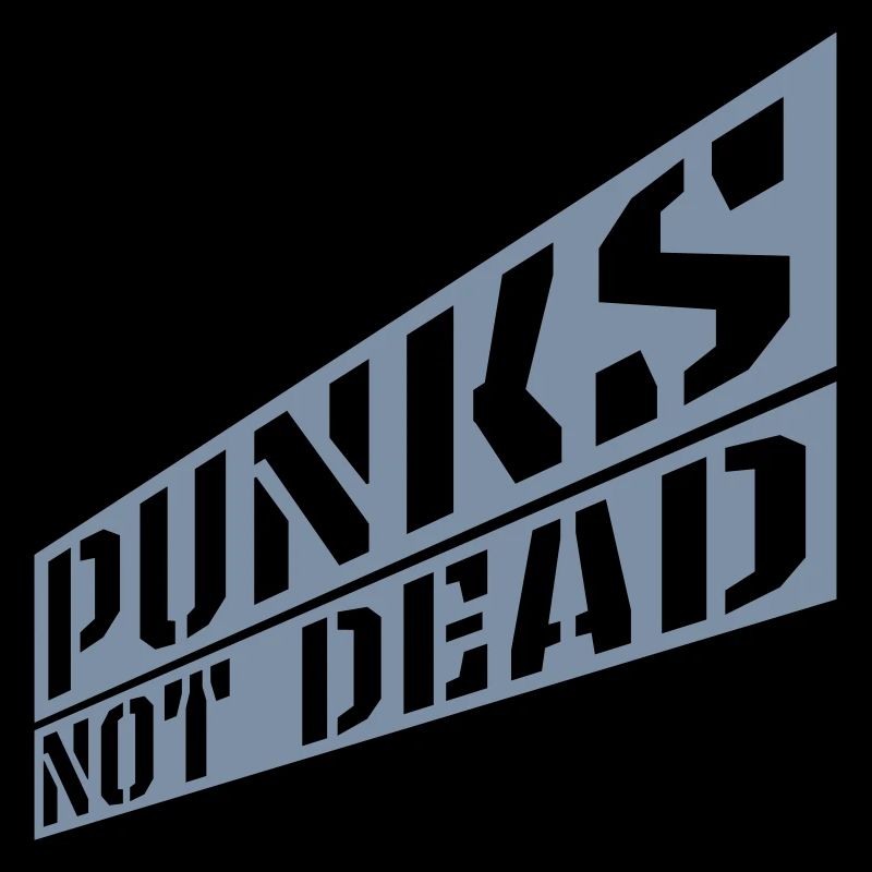punks not dead Zitat
