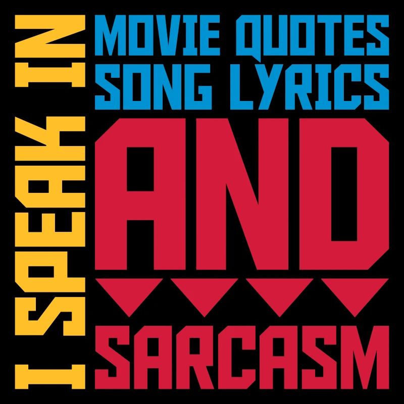 speak lyrics and sarcasm