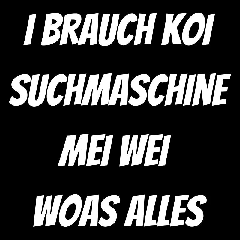 koi suchmaschine mei wei - bayerischer Spuch