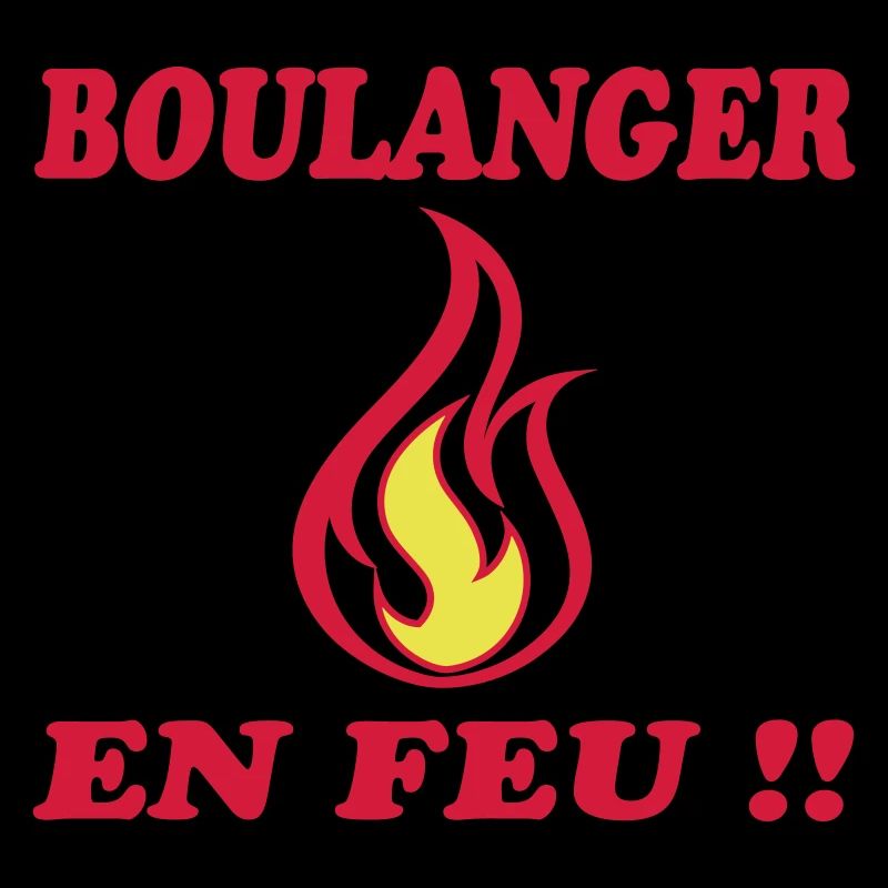 BOULANGER EN FEU !!