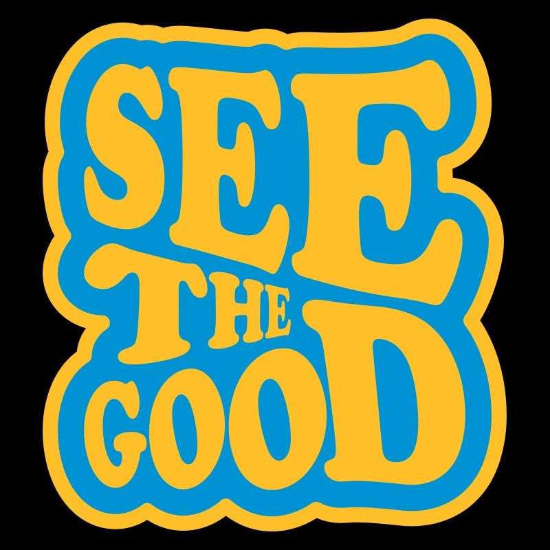 see the good Zitat