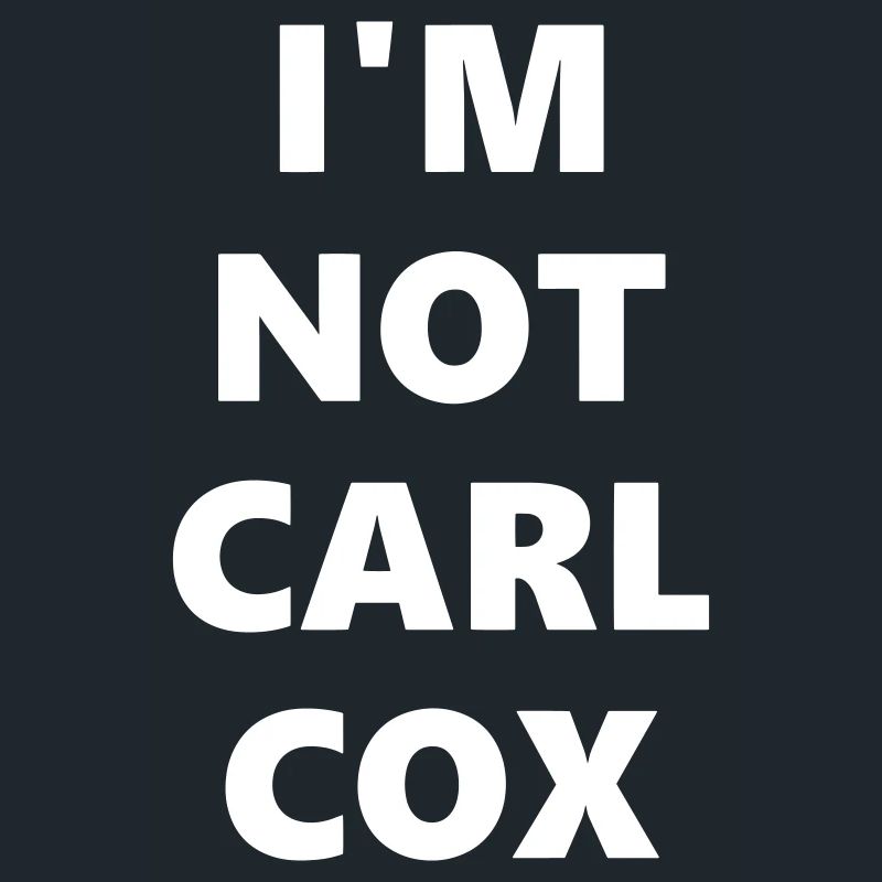 I'M NOT CARL COX