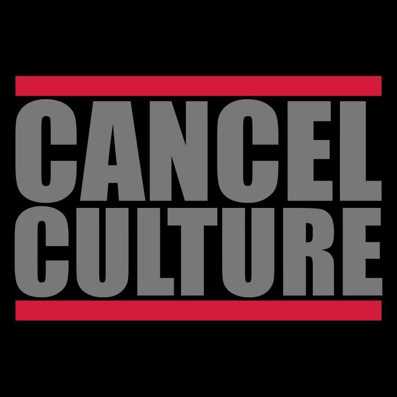 Culture de l’annulation | Couleurs modifiables