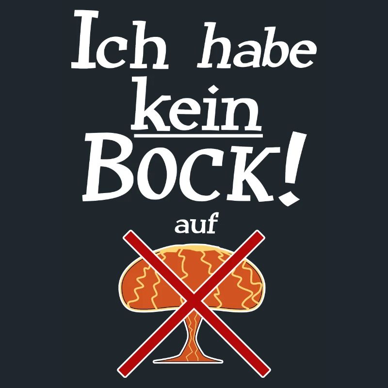 Kein Bock auf Atomkrieg