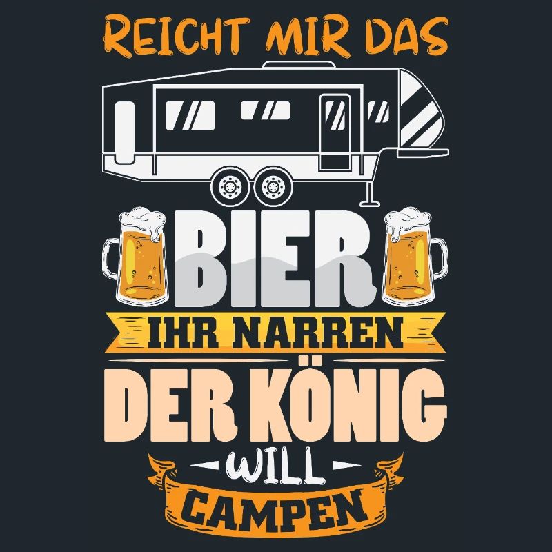 Camper Camping Wohnwagen Spruch