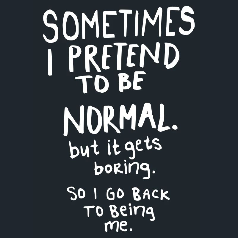 Génial – Normal, c’est ennuyeux