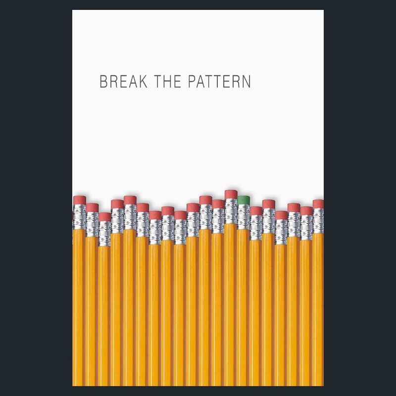 Break the Pattern Minimalist Statement Design