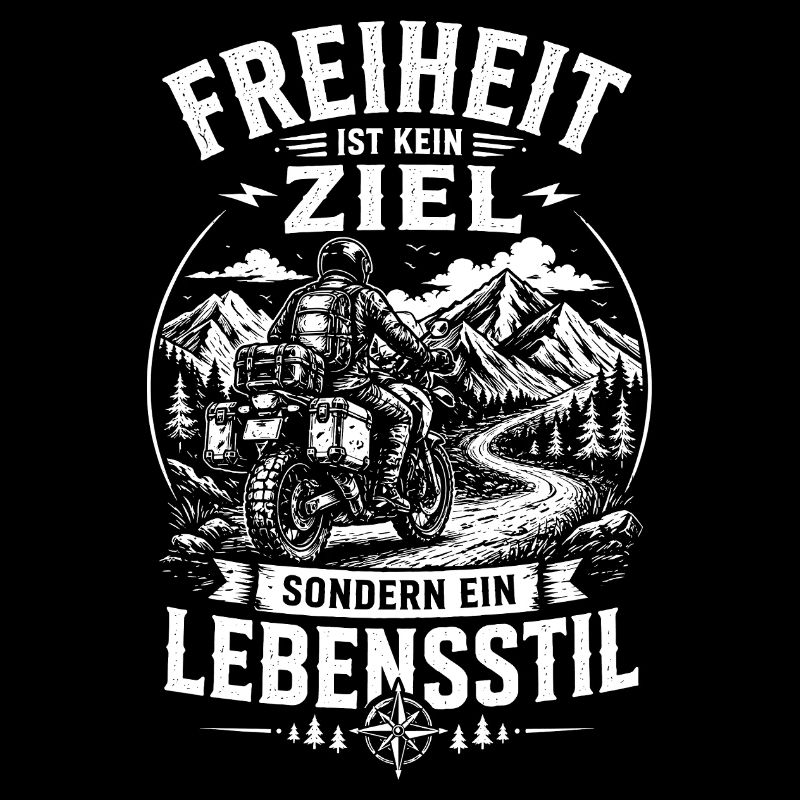 Freiheit ist ein Lebensstil Motorrad