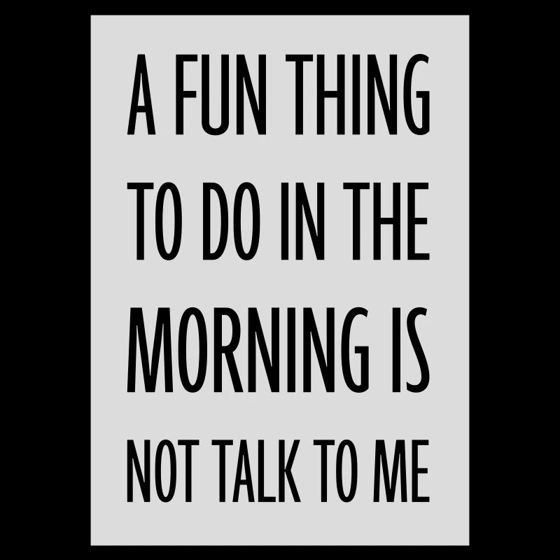 not talk to me