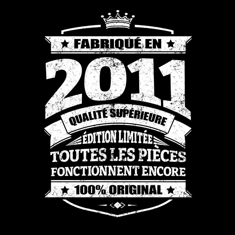 FABRIQUÉ EN 2011
