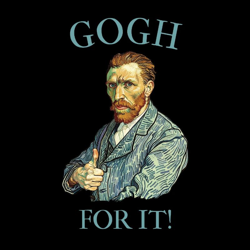 Gogh dafür! Lustiger Van-Gogh-Witz