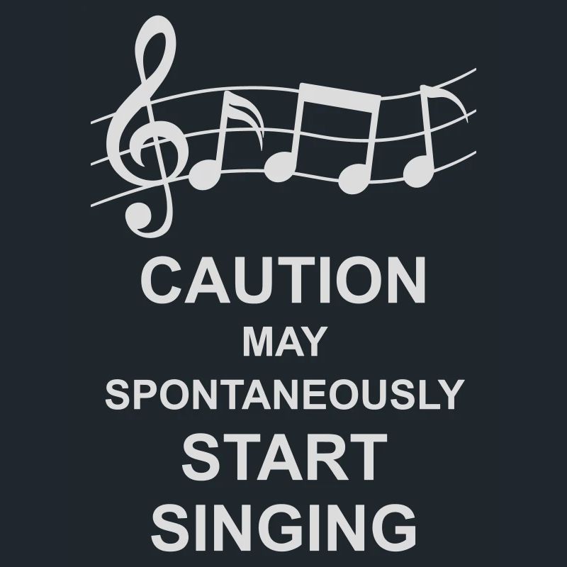 may spontaneously start singing