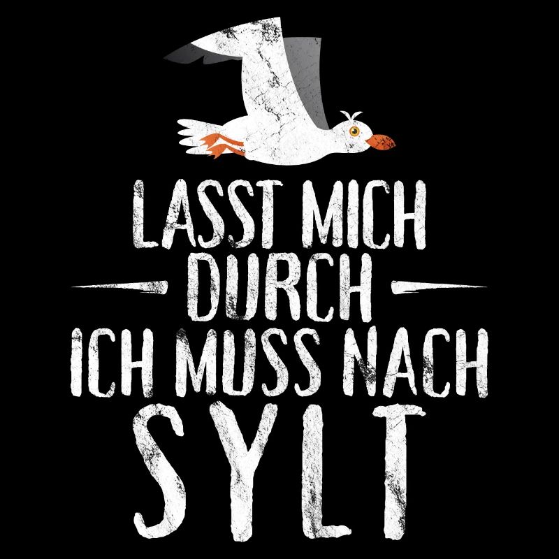 Lasst mich durch ich muss nach Sylt Möwe