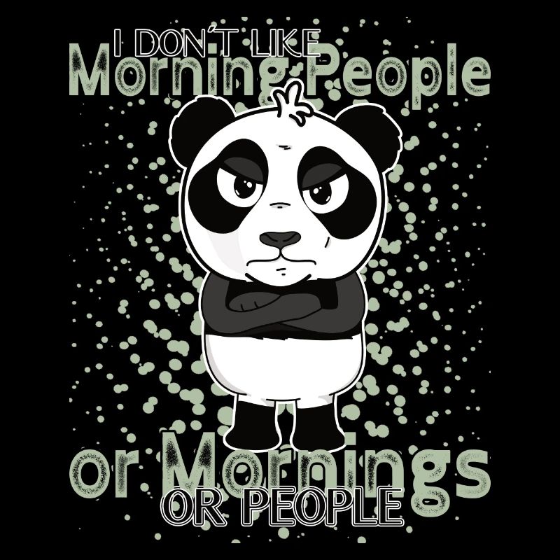 Don’t Like Mornings – Grumpy Panda Humor