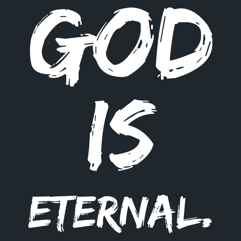 Dieu est éternel