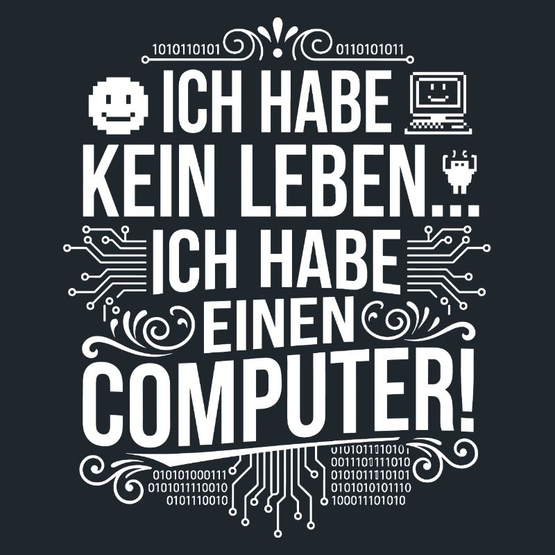 No life, only computers