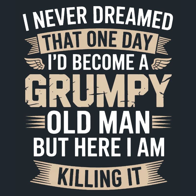 Grumpy Old Man: Killing It