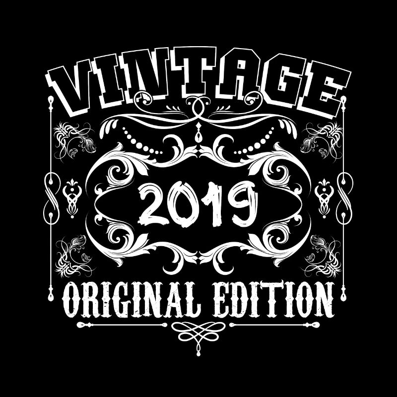 2019 | Vintage Original Edition 2019 Geburtstag