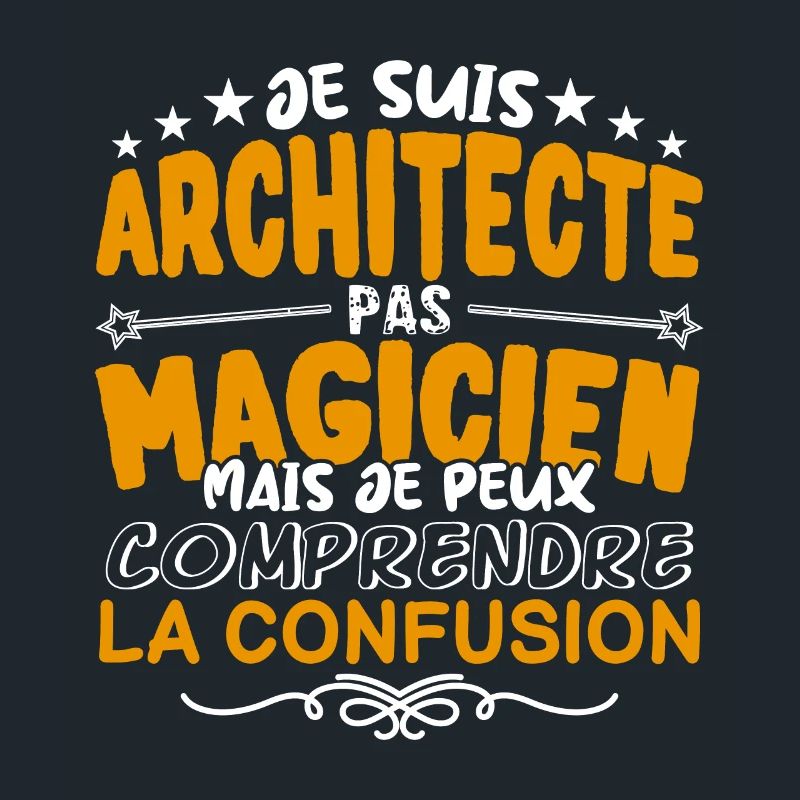 Architecte | Architecte pas Magicien | Meilleur Ar