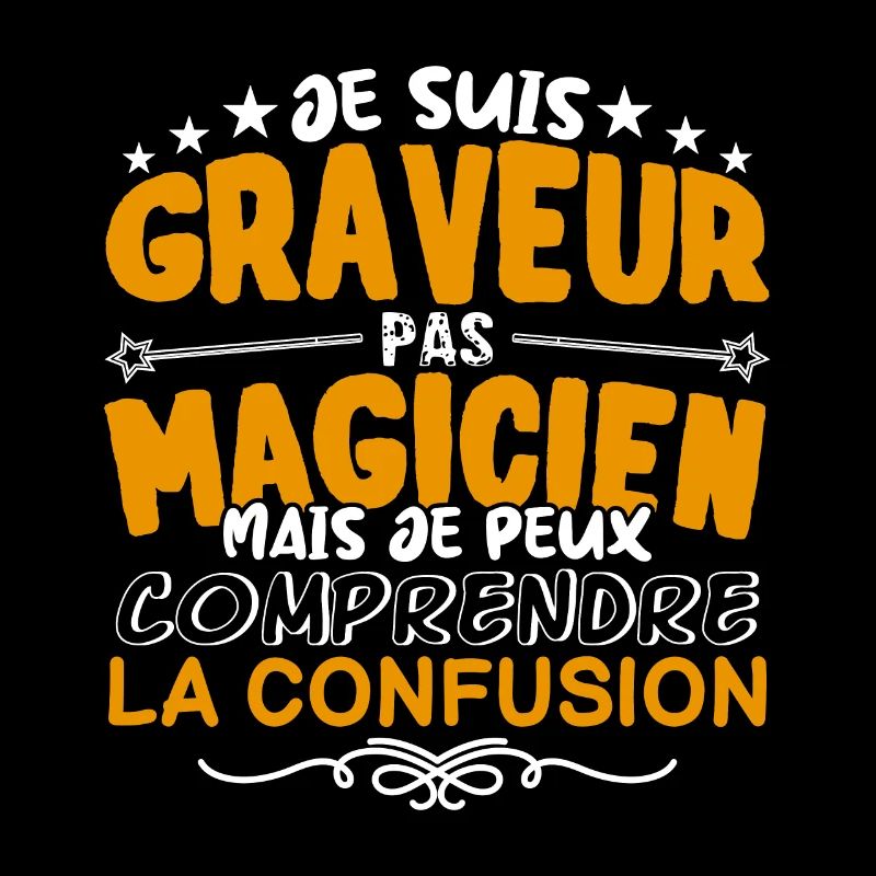 Graveur | Graveur pas Magicien | Meilleur Graveur
