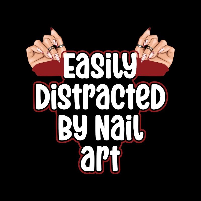 Easily distracted by Nail Art Nail Tech