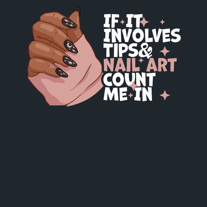 If It Involves Tips and Nailart Nagelstudio