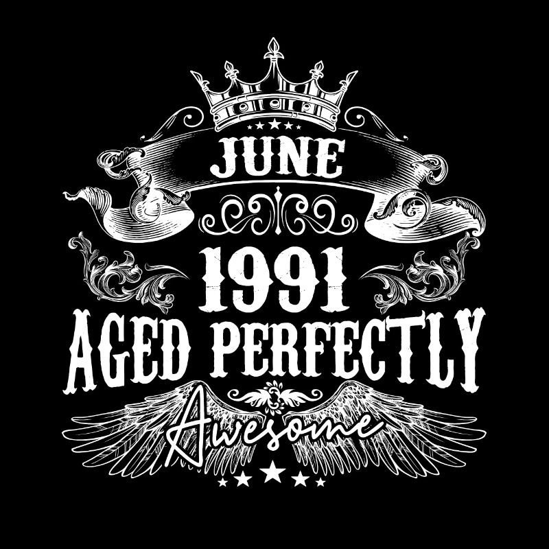 1991 | Juni 1991 Geburtstag Perfekt gealtert