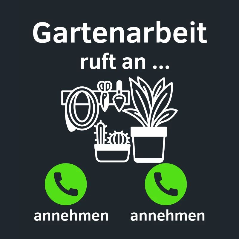 Gartenarbeit ruft an - annehmen oder annehmen?