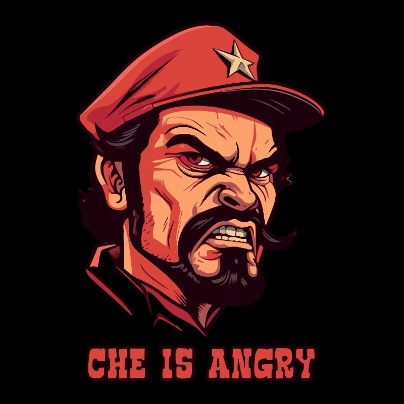 Che ist wütend