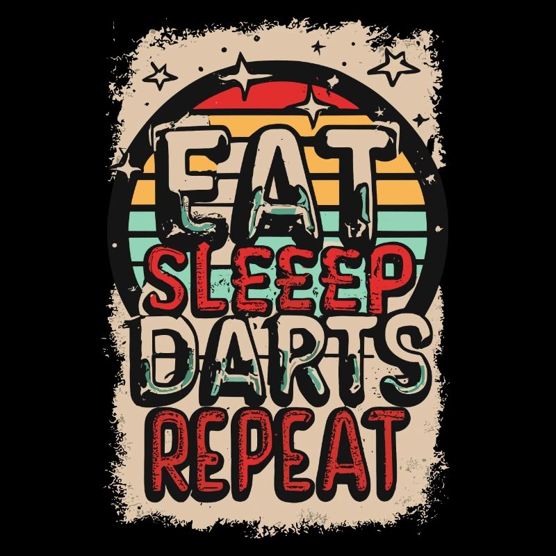 Eat Sleep Darts Repeat Dart Spruch