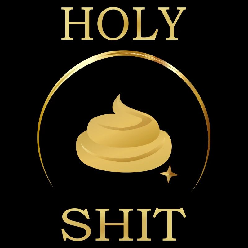 Holy Shit - Vers.2