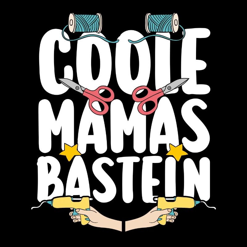 Mama Mutter Bastler Basteln