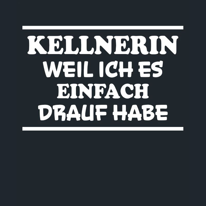 Kellnerin Spruch Kellner Beruf Kellnerin Geschenk